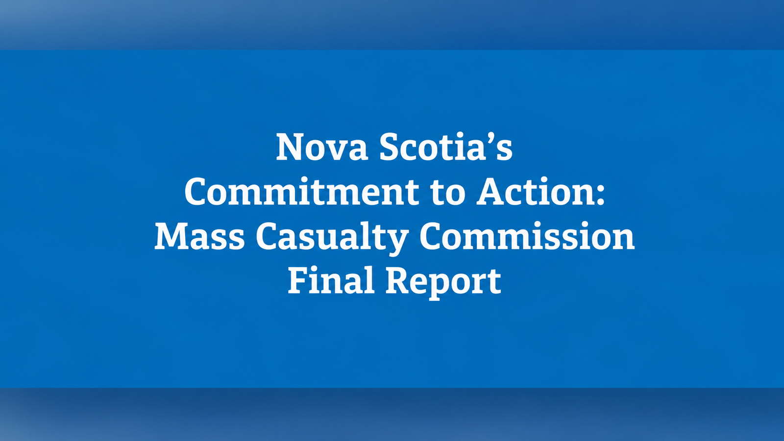 Nova Scotia's Commitment to Action